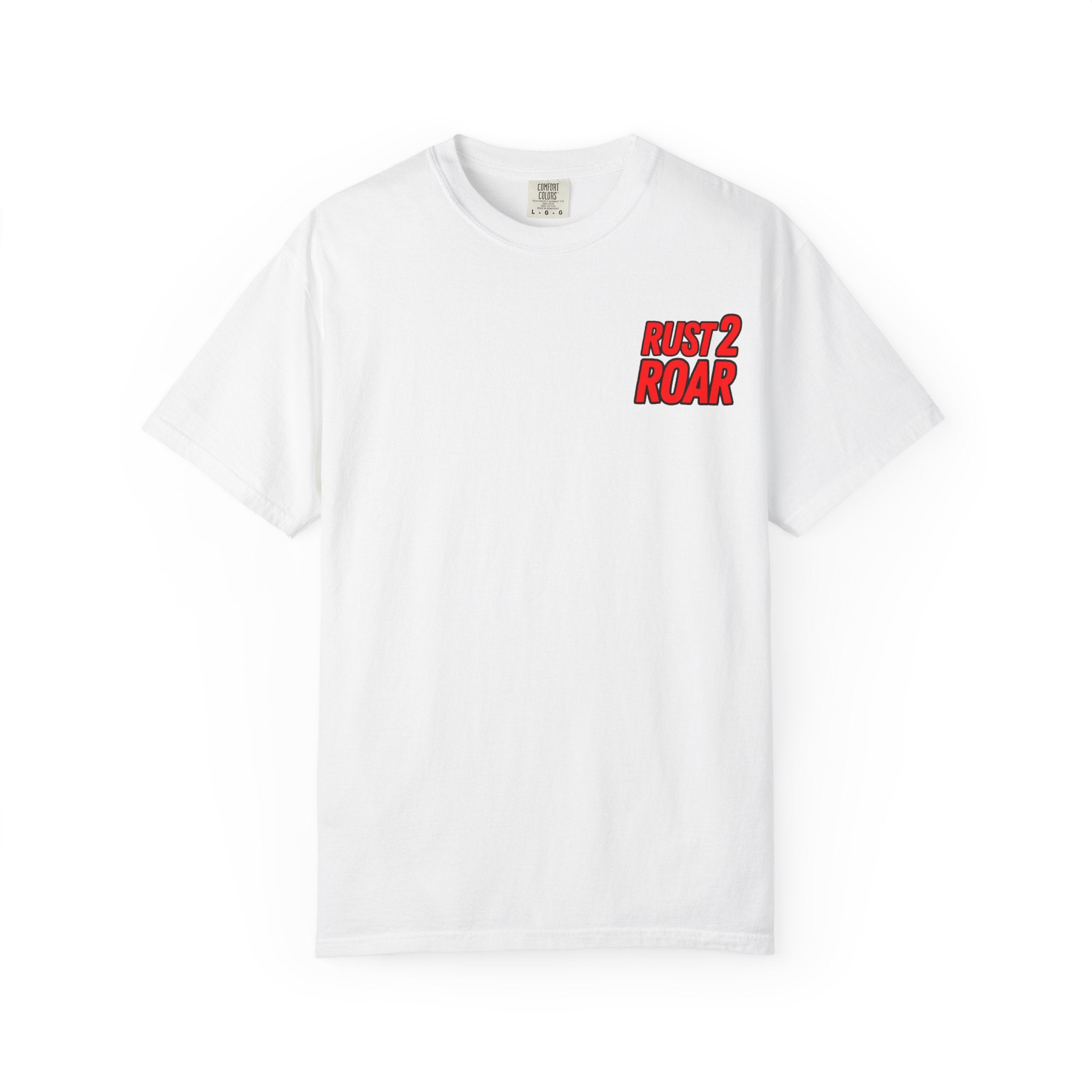Restore... No "Rust 2 Roar" T-shirt