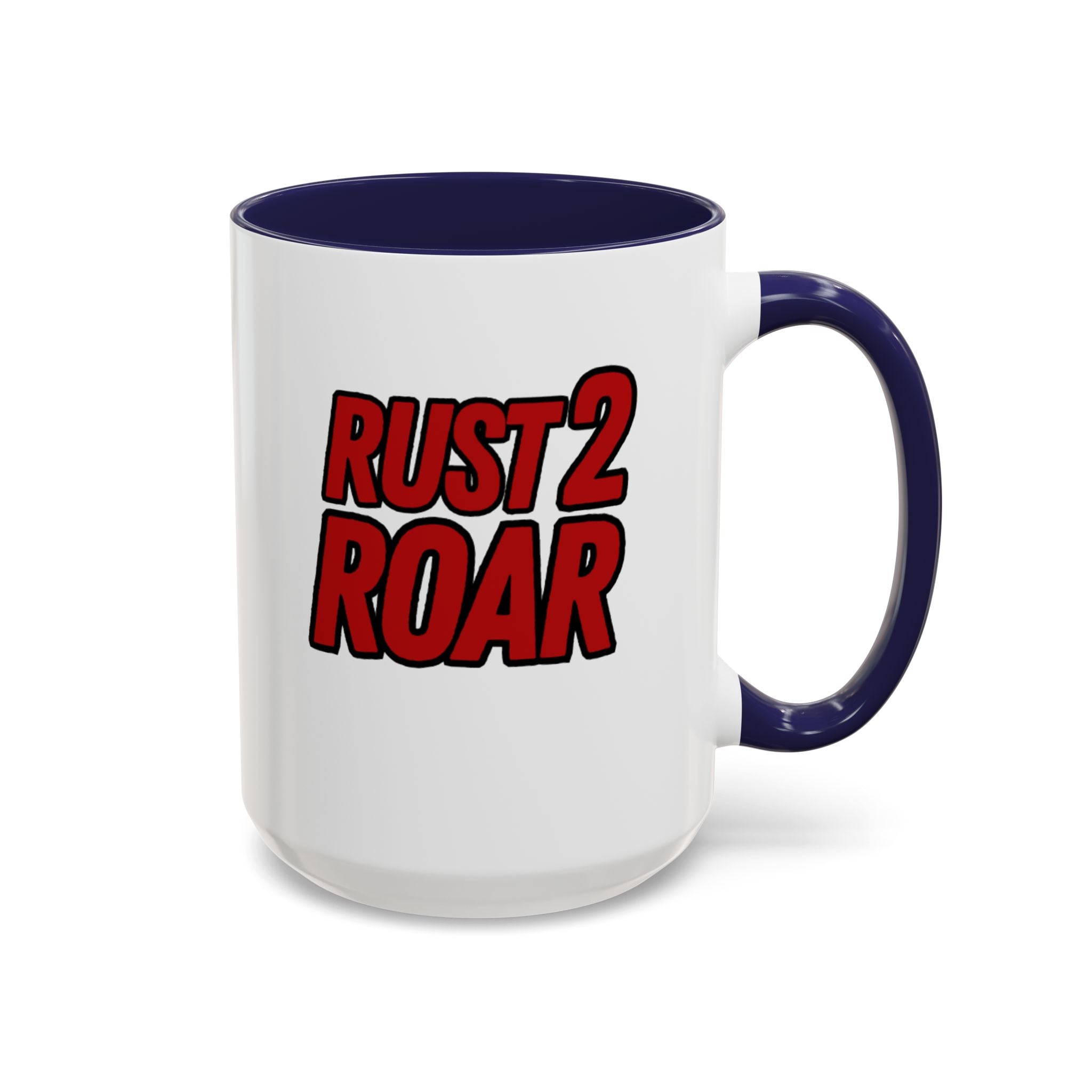 Rust 2 Roar Mug